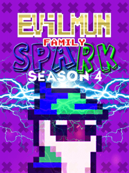 Affiche du film Evilmun Family: Season 4 Spark poster