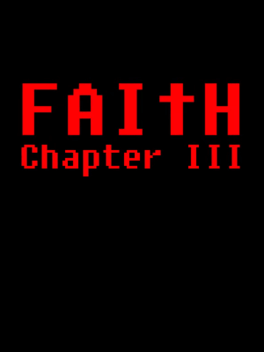 Quelle configuration minimale / recommandée pour jouer à Faith: Chapter III ?