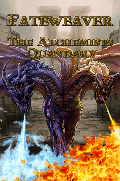 Affiche du film Fateweaver: The Alchemist's Quandary poster