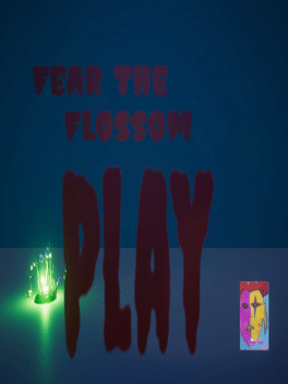 Affiche du film Fear the Flossom poster