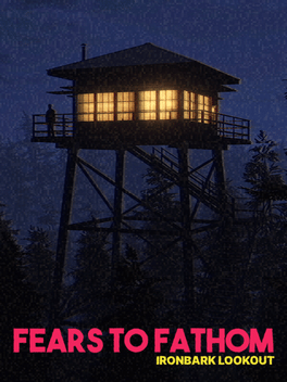 Affiche du film Fears to Fathom: Ironbark Lookout poster