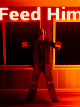 Affiche du film Feed Him poster