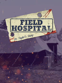 Affiche du film Field Hospital: Dr. Taylor's Story poster