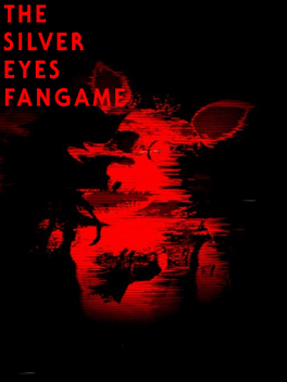 Affiche du film Five Night's at Freddy's: The Silver Eyes Fangame poster