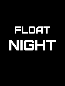 Affiche du film Float Night poster