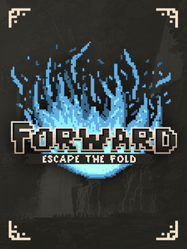 Affiche du film Forward: Escape the Fold poster