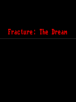 Affiche du film Fracture: The Dream poster