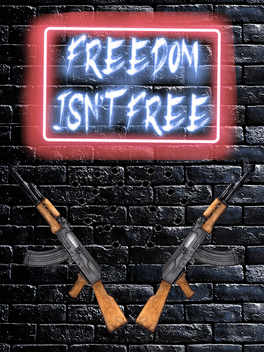 Affiche du film Freedom Isn't Free poster