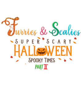 Affiche du film Furries & Scalies: Super Scary Halloween Spooky Times Part II poster