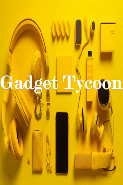 Affiche du film Gadget Tycoon poster