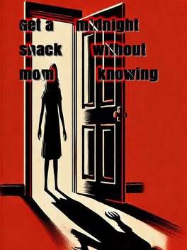 Quelle configuration minimale / recommandée pour jouer à Get a Midnight Snack without Mom Knowing ?