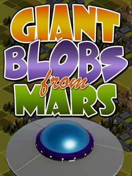 Affiche du film Giant Blobs From Mars poster