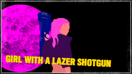 Affiche du film Girl With A Lazer Shotgun poster