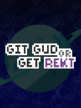 Affiche du film Git Gud or Get Rekt poster