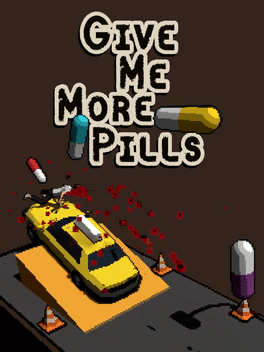 Affiche du film Give Me More Pills poster