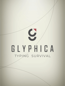 Quelle configuration minimale / recommandée pour jouer à Glyphica: Typing Survival ?