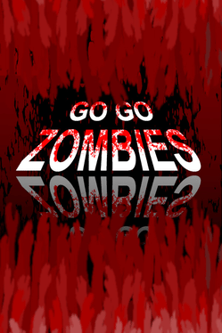 Affiche du film Go Go Zombies poster