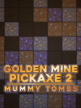 Affiche du film Golden Mine Pickaxe 2: Mummy Tombs poster