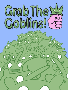 Affiche du film Grab the Goblins! poster