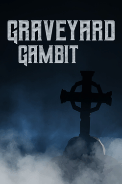 Affiche du film GraveyardGambit poster