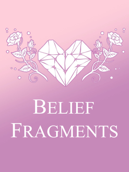 Affiche du film Heart Fragment: Book Two - Belief Fragments poster