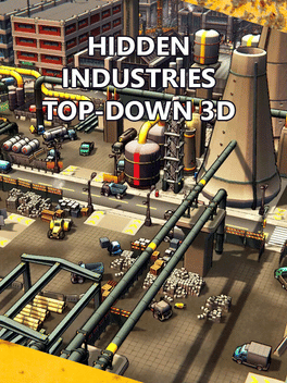 Affiche du film Hidden Industries: Top-Down 3D poster