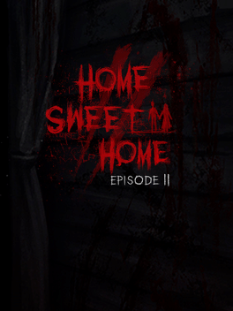 Affiche du film Home Sweet Home: Episode 2 poster