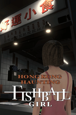 Quelle configuration minimale / recommandée pour jouer à Hong Kong Haunting: Fishball Girl ?
