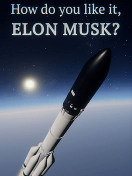 Affiche du film How do you like it, Elon Musk? poster