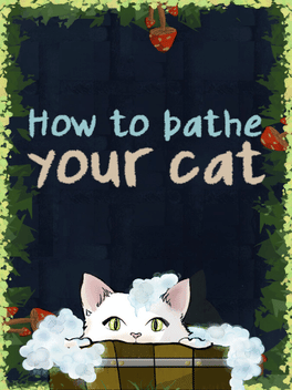 Affiche du film How to Bathe Your Cat poster