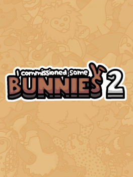 Affiche du film I Commissioned Some Bunnies 2 poster