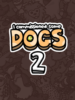 Affiche du film I Commissioned Some Dogs 2 poster