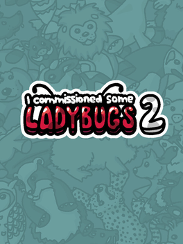 Affiche du film I Commissioned Some Ladybugs 2 poster