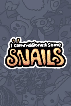 Affiche du film I Commissioned Some Snails poster