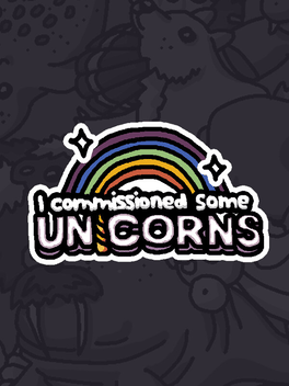 Quelle configuration minimale / recommandée pour jouer à I Commissioned Some Unicorns ?