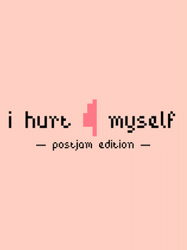 Quelle configuration minimale / recommandée pour jouer à I Hurt Myself: Postjam Edition ?