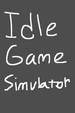 Quelle configuration minimale / recommandée pour jouer à Idle Game Simulator ?