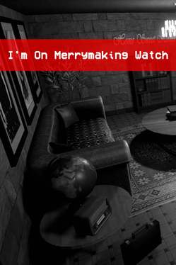 Affiche du film I'm on Merrymaking Watch poster