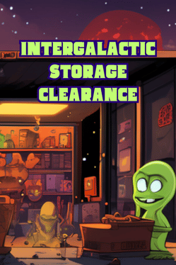 Quelle configuration minimale / recommandée pour jouer à Intergalactic Storage Clearance ?