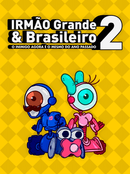 Affiche du film Irmão Grande & Brasileiro 2 poster