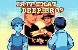 Affiche du film Is It That Deep, Bro? poster