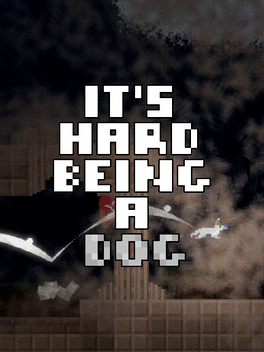 Affiche du film It's Hard Being a Dog poster