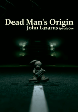 Affiche du film John Lazarus: Episode 1 - Dead Man's Origin poster