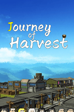 Quelle configuration minimale / recommandée pour jouer à Journey of Harvest ?