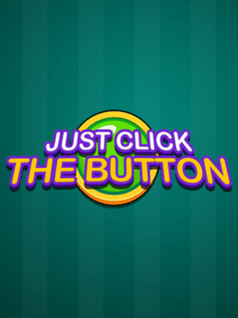 Affiche du film Just Click the Button poster