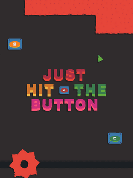 Affiche du film Just Hit The Button poster