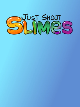 Affiche du film Just Shoot: Slimes poster