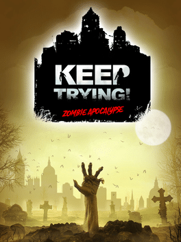 Affiche du film Keep Trying! Zombie Apocalypse poster