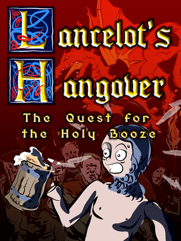 Affiche du film Lancelot's Hangover : The Quest for the Holy Booze poster