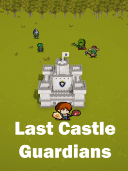 Quelle configuration minimale / recommandée pour jouer à Last Castle Guardians ?